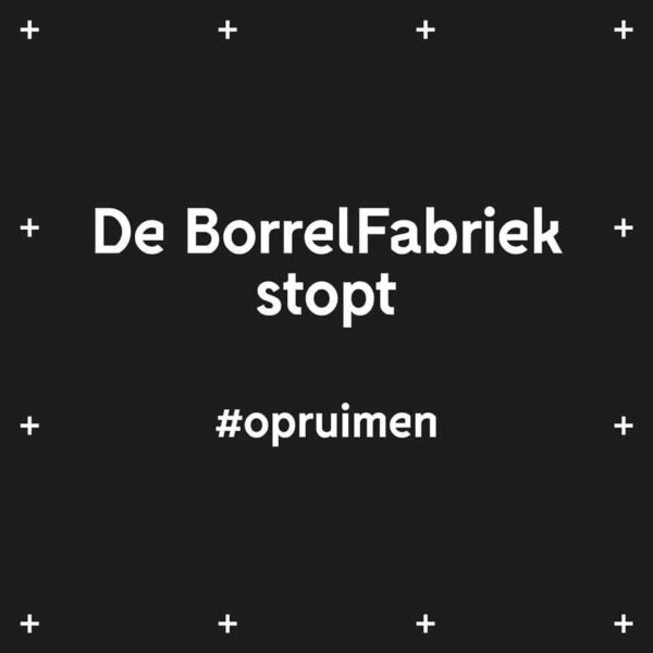 De Borrelfabriek - faillissementsverkoop - opruimen - verkoop - shoppen - keukenartikelen kopen