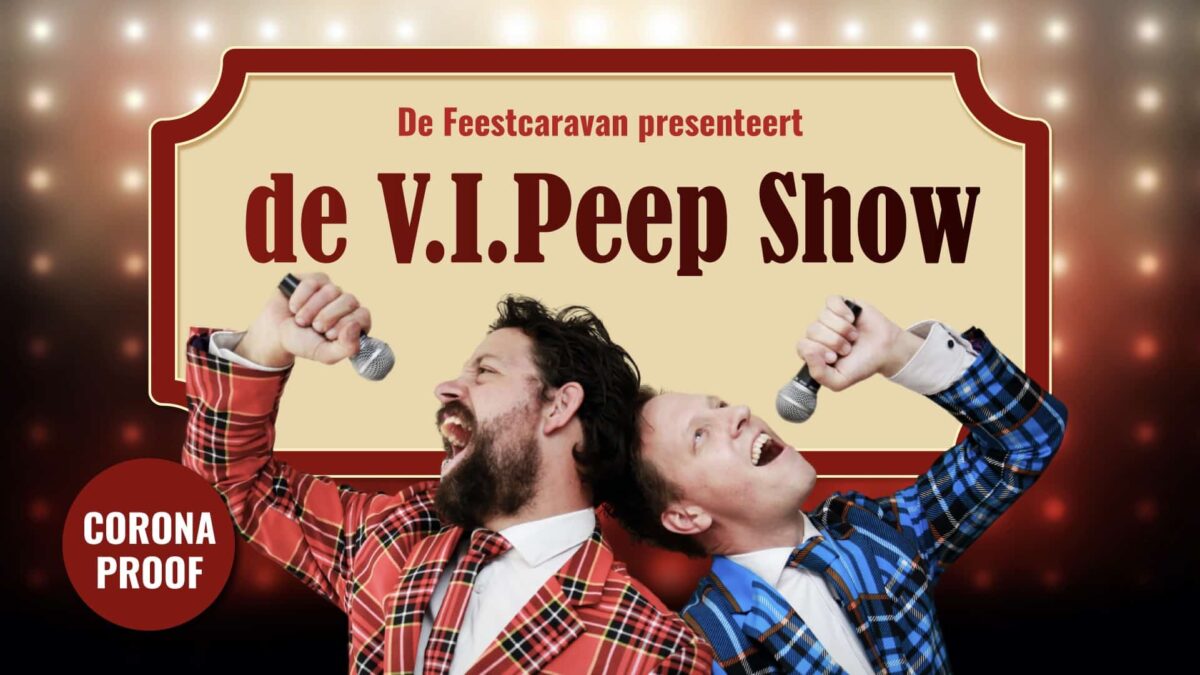 V.I.Peepshow - acts - entertainment - corona proof - live events