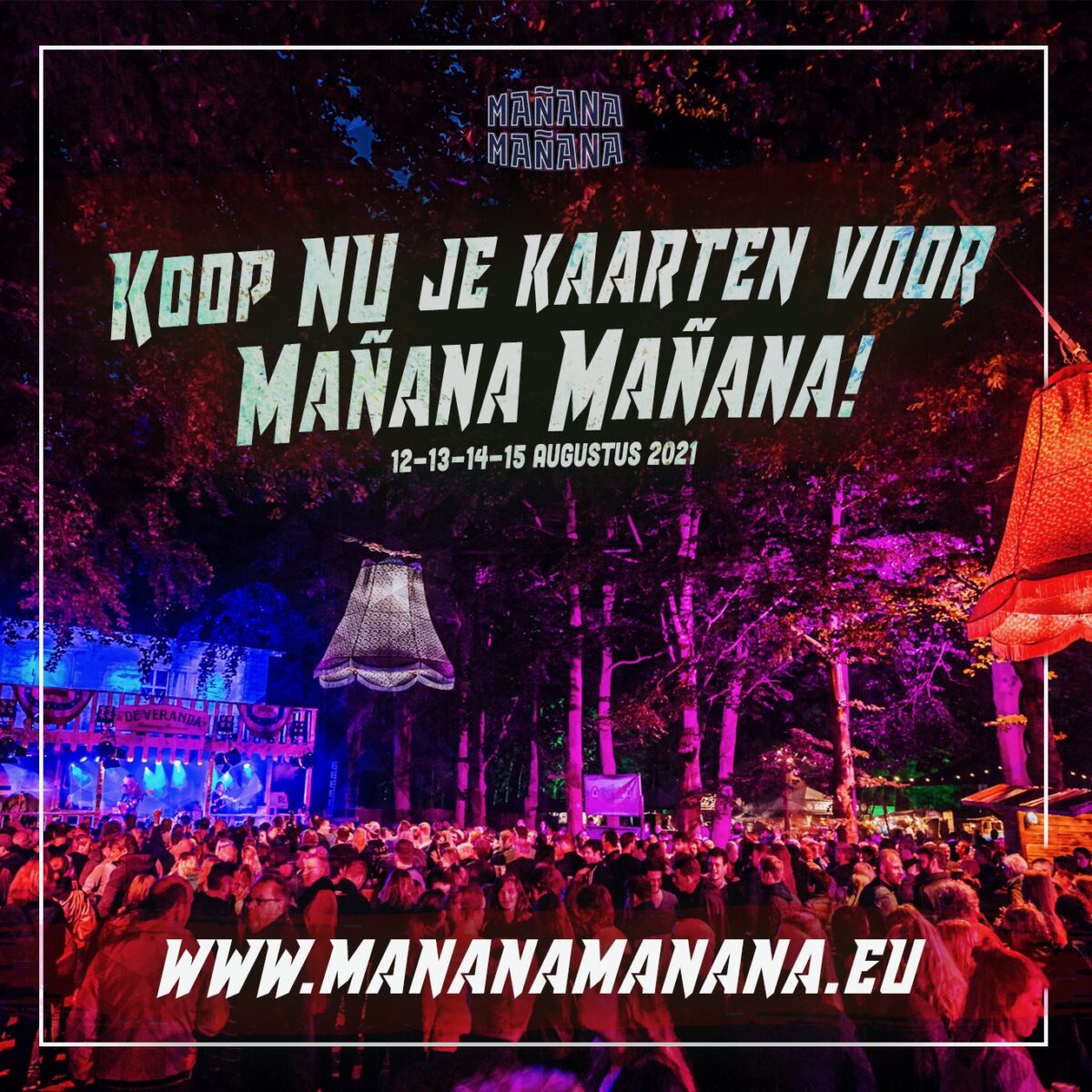 Flyer manana manana festival koop nu je kaarten