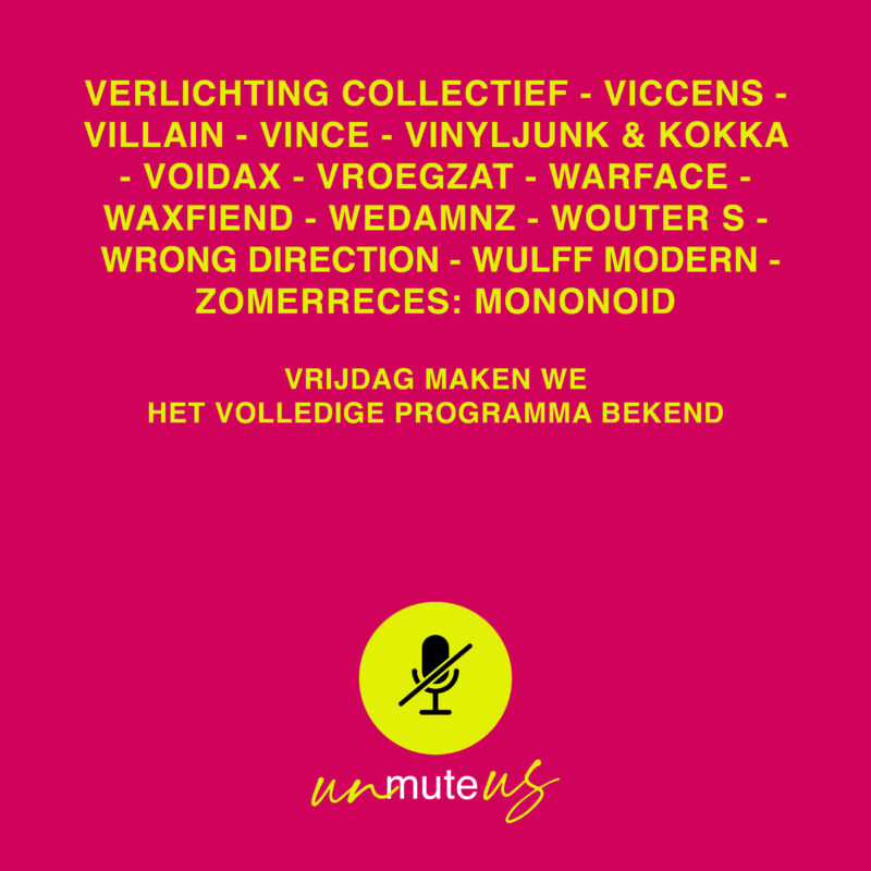 Line up unmute us 11 september
